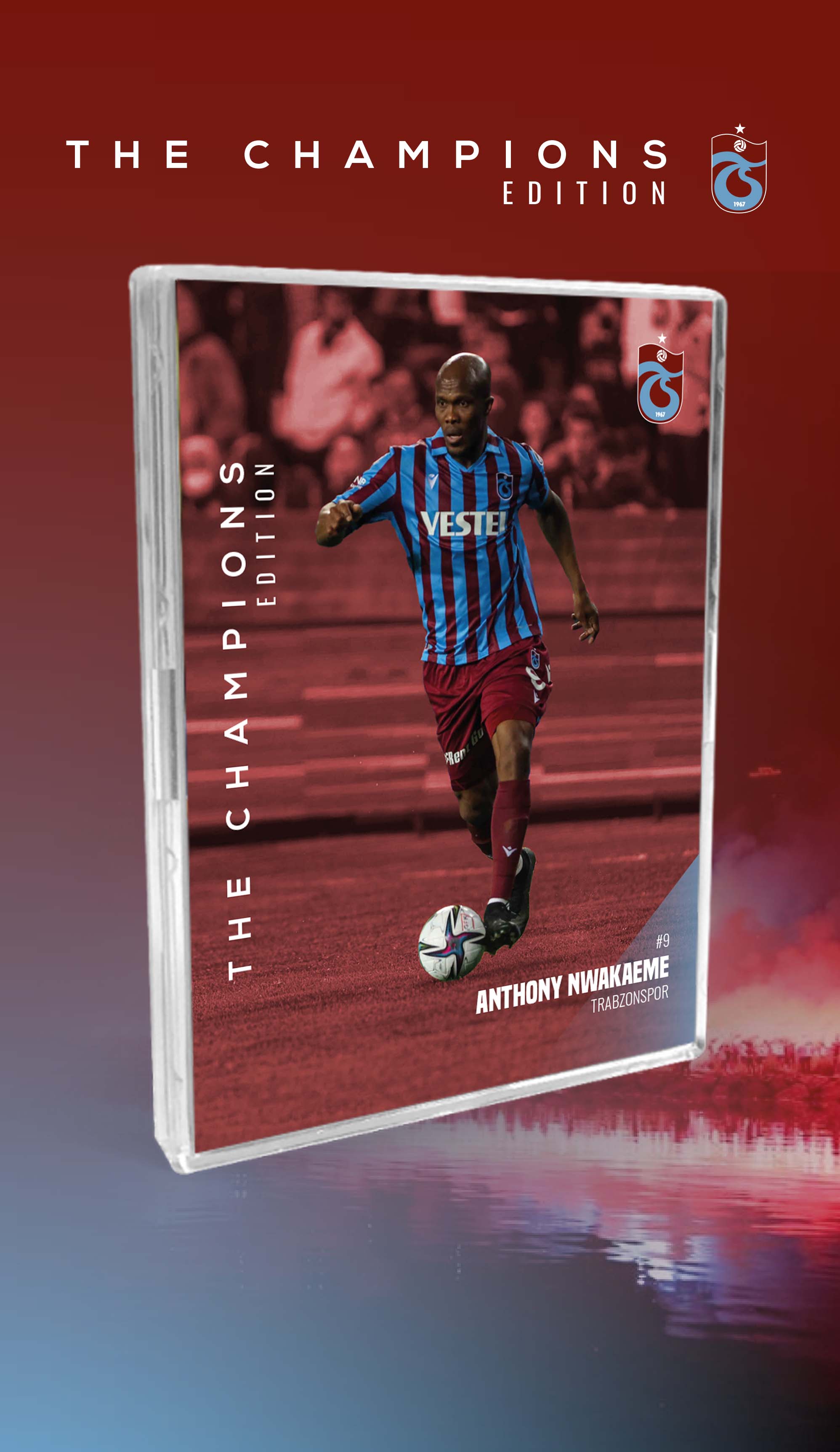 ANTHONY NWAKAEME / THE CHAMPIONS EDITION (10 Adet Özel Kart