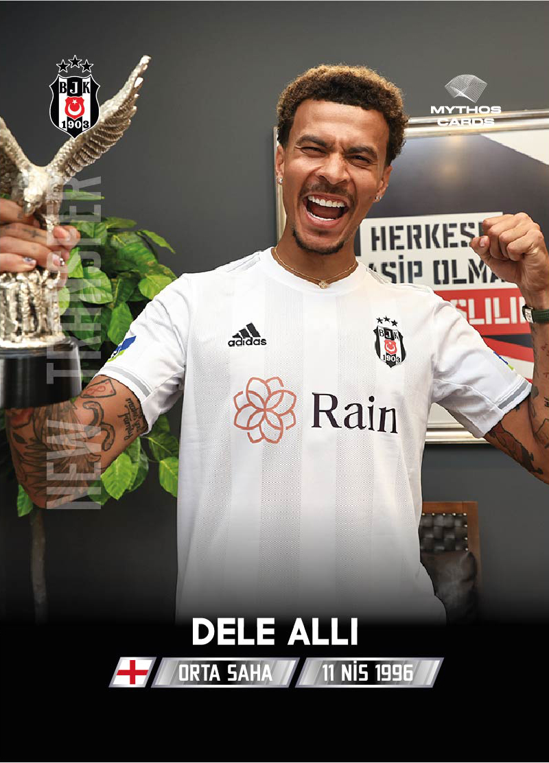 DELE ALLI / Yeni Transfer Mythos Cards