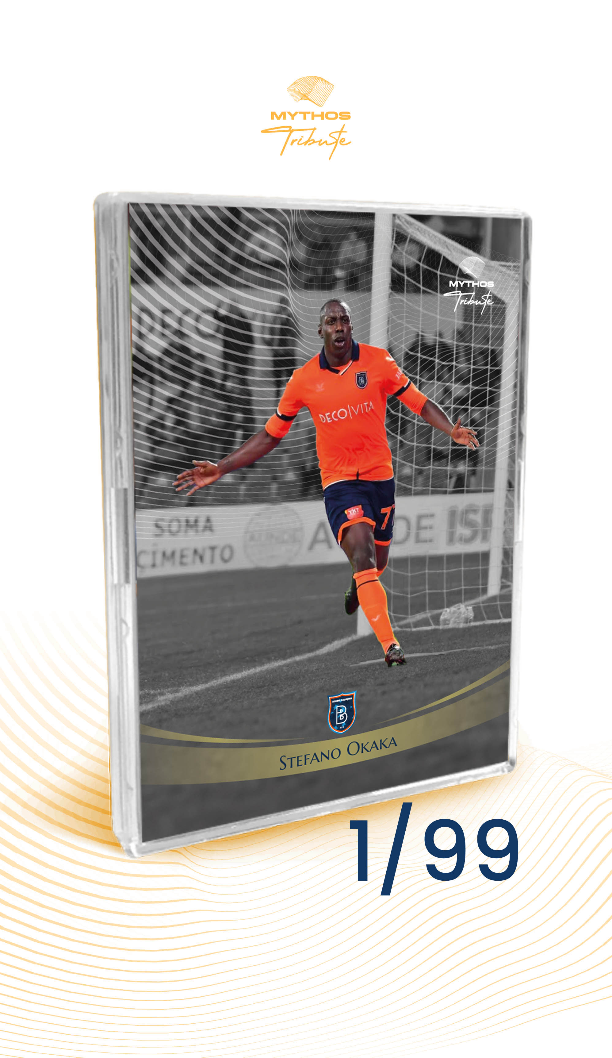 SAKA☆ページ STEFANO OKAKA / RAMS Başakşehir'e Veda (/99) - Mythos Cards