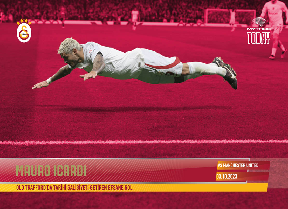 Topps Now #33 Mauro Icardi Galatasaray Istanbul - silences Old Trafford