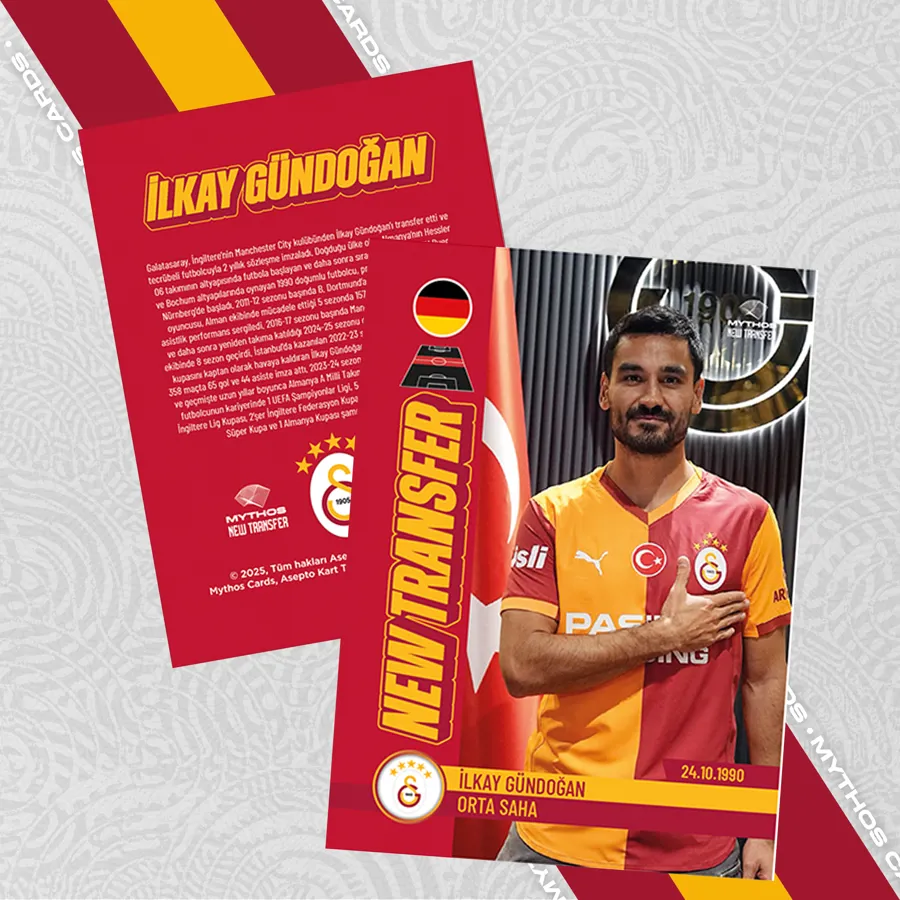 İLKAY GÜNDOĞAN / NEW TRANSFER (/25) - Mythos Cards